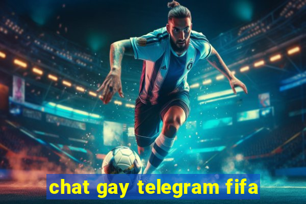 chat gay telegram fifa